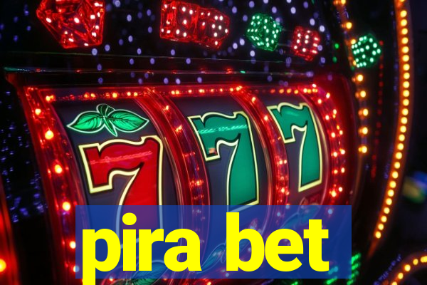 pira bet